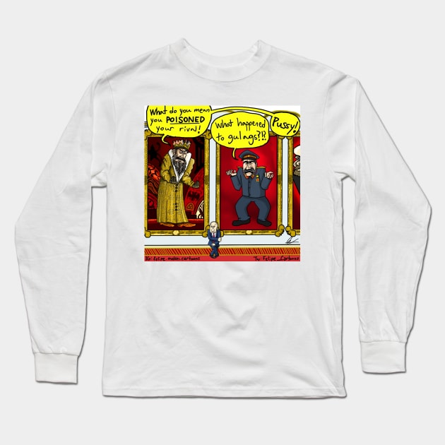 Putin Poison Long Sleeve T-Shirt by Felipe.Makes.Cartoons